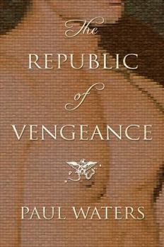 Hardcover The Republic of Vengeance Book
