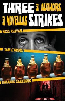 Paperback Three Strikes: 3 Authors, 3 Novellas Book