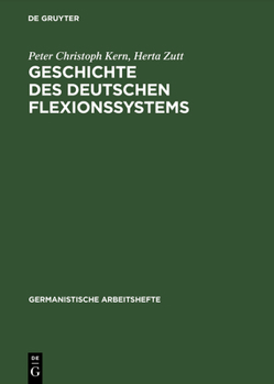 Hardcover Geschichte des deutschen Flexionssystems [German] Book