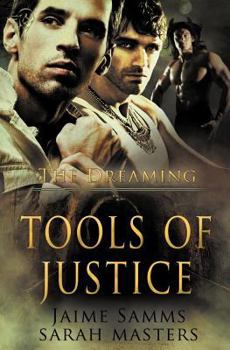 Paperback The Dreaming: Tools of Justice Book