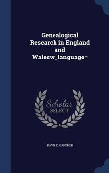 Hardcover Genealogical Research in England and Walesw_language= Book