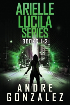 Paperback Arielle Lucila Series: Books 1-3 Book