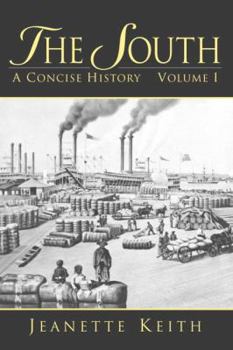 Paperback The South: A Concise History, Volume I Book