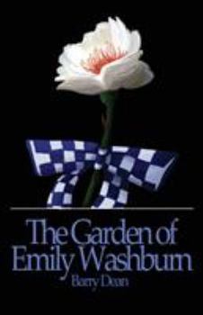 Paperback The Garden of Emily Washburn Book