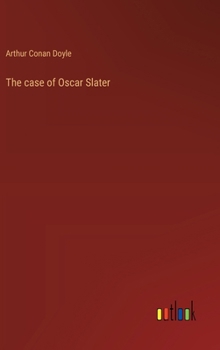 Hardcover The case of Oscar Slater Book