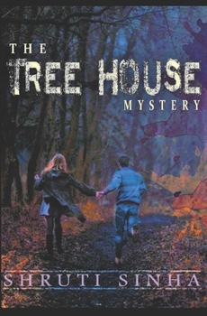 Paperback The Tree House Mystery: An Adventure and Mystery Novel for teens Book