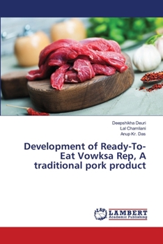 Paperback Development of Ready-To- Eat Vowksa Rep, A traditional pork product Book