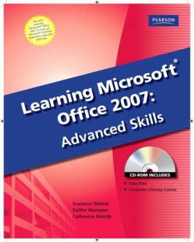 Paperback Learning Microsoft Office 2007: Advanced Skills -- Cte/School [With CDROM] Book