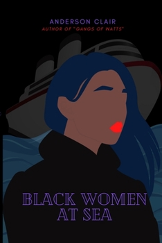 Paperback Black Women at Sea: Best Seller Book
