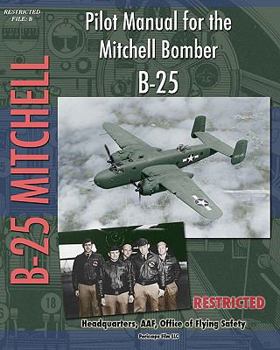 Paperback Pilot Manual for the Mitchell Bomber B-25 Book