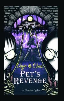 Pet's Revenge - Book #4 of the Edgar & Ellen