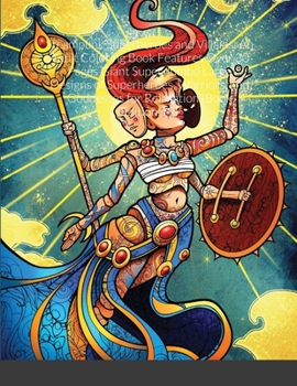 Steampunk Superheroes and Villains: An Adult Coloring Book Features Over 30 Pages Giant Super Jumbo Large Designs of Superheroes, Warriors, and Goddesses for Relaxation (Book Edition:19)