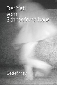 Paperback Der Yeti vom Schneefernerhaus [German] Book