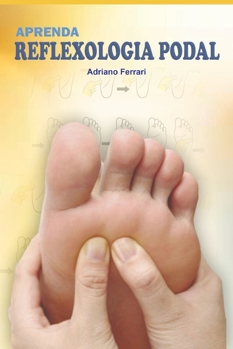 Paperback Aprenda Reflexologia Podal [Portuguese] Book