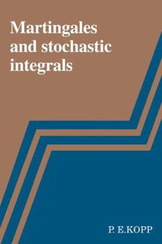 Paperback Martingales and Stochastic Integrals Book