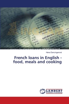 Paperback French loans in English - food, meals and cooking Book