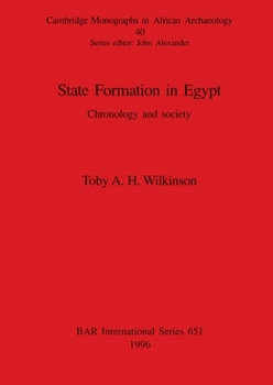 Paperback State Formation in Egypt: Chronology and society Book