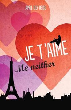 Paperback Je T'Aime, Me Neither Book