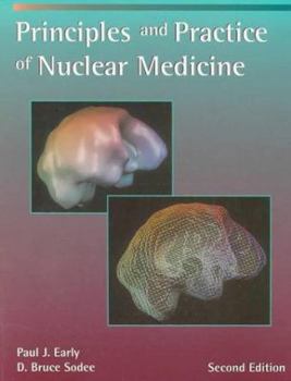 Hardcover Principles and Practice of Nuclear Medicine Book