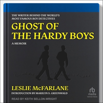 Audio CD Ghost of the Hardy Boys: The Writer Behind the World's Most Famous Boy Detectives Book