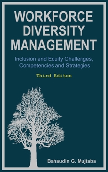 Hardcover Workforce Diversity Management: Inclusion and Equity Challenges, Competencies and Strategies, Third edition Book