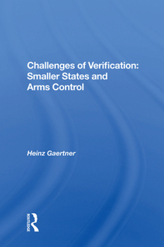 Hardcover Challenges of Verification: Smaller States and Arms Control Book