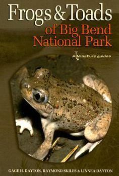 Paperback Frogs and Toads of Big Bend National Park Book