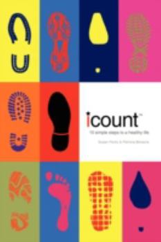 Paperback I Count: 10 Simple Steps to a Healthy Life Book