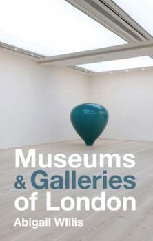 Paperback Museums and Galleries of London Book