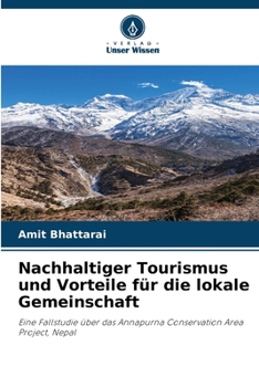 Nachhaltiger Tourismus und Vorteile für die lokale Gemeinschaft (German Edition)