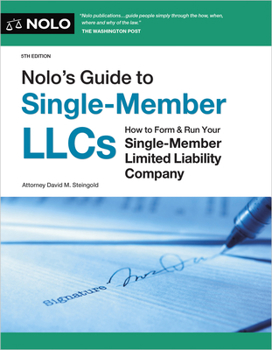 Paperback Nolo's Guide to Single-Member Llcs: How to Form & Run Your Single-Member Limited Liability Company Book