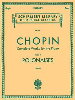Paperback Polonaises: Schirmer Library of Classics Volume 29 Piano Solo Book