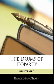 Paperback The Drums of Jeopardy Illustrated Book