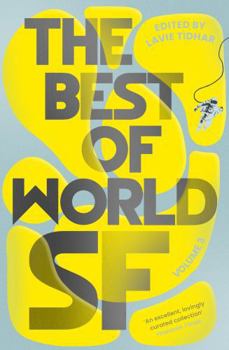Hardcover The Best of World SF: Volume 3 Book
