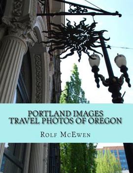 Portland Images - Travel Photos of Oregon
