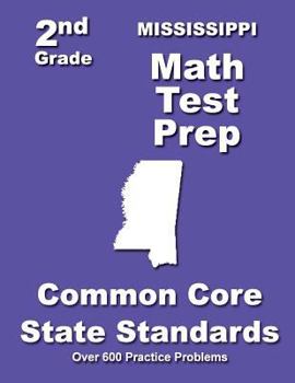 Paperback Mississippi 2nd Grade Math Test Prep: Common Core State Standards Book