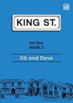 Paperback Jill and Dave: Set 1: Book 2 (King Street Readers) Book