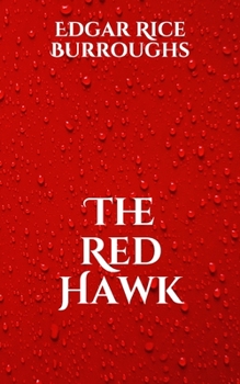 The Red Hawk - Book #3 of the Moon Trilogy