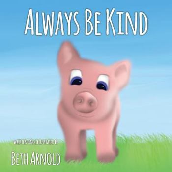 Paperback Always Be Kind Book