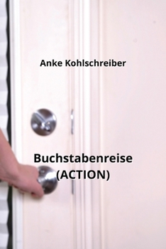 Paperback Buchstabenreise (ACTION) [German] Book