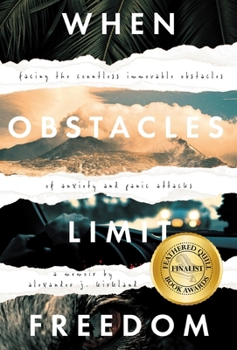 Hardcover When Obstacles Limit Freedom Book