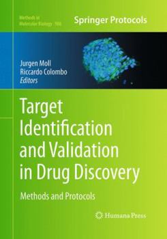 Paperback Target Identification and Validation in Drug Discovery: Methods and Protocols Book