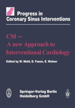 Paperback CSI — A New Approach to Interventional Cardiology Book