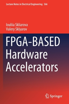 Paperback Fpga-Based Hardware Accelerators Book