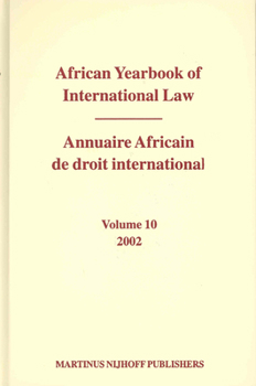 Hardcover African Yearbook of International Law / Annuaire Africain de Droit International, Volume 10 (2002) Book