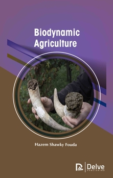 Hardcover Biodynamic Agriculture Book
