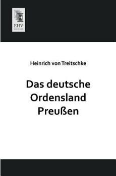 Paperback Das Deutsche Ordensland Preussen [German] Book