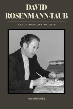 Paperback David Rosenmann-Taub: Poemas Y Comentarios: Volumen II [Spanish] Book