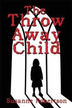 Paperback The Throw Away Child Book