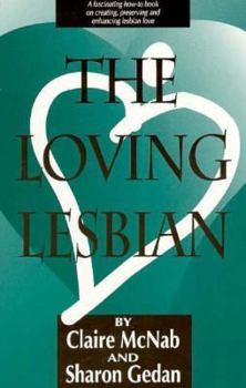 Paperback The Loving Lesbian Book